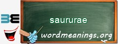 WordMeaning blackboard for saururae